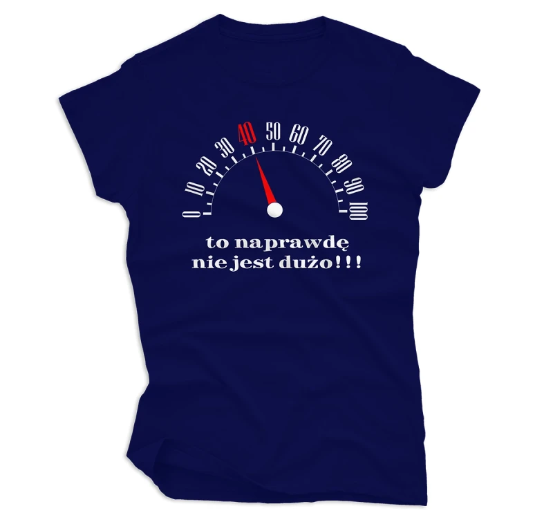 koszulka damska 40 to nie dużo granatowa.webp