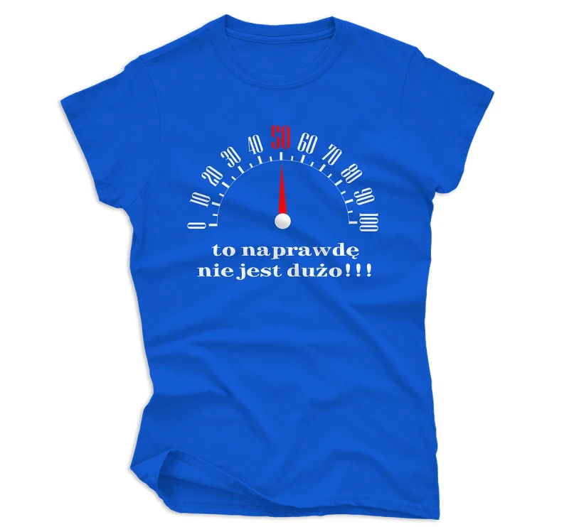 Koszulka damska 50 to nie dużo niebieska.webp