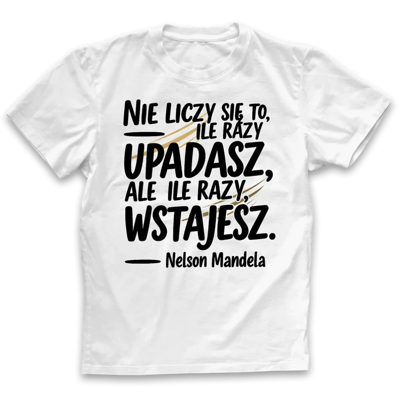 koszulka męska nie liczy się to, ile razy upadasz, ale ile razy wstajesz biała.webp