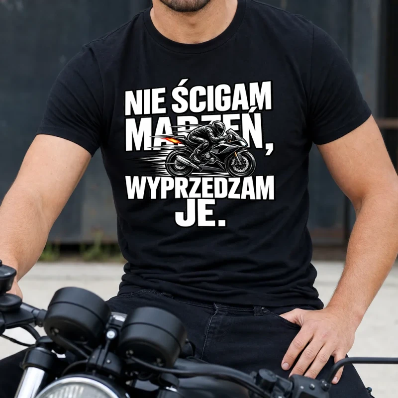 Koszulka męska Nie ścigam marzeń